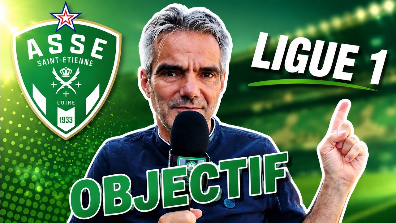 ASSE : objectif ligue 1 !