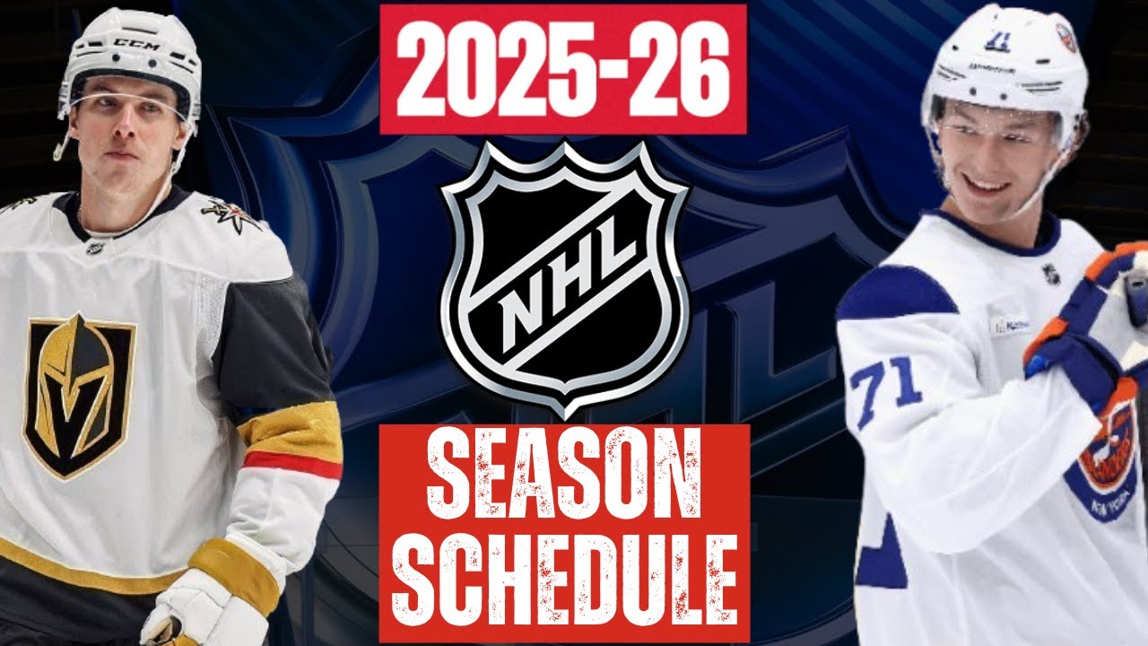 NHL 2025-26 Schedule Released - Key Dates, Games & Back To Backs Reviewed